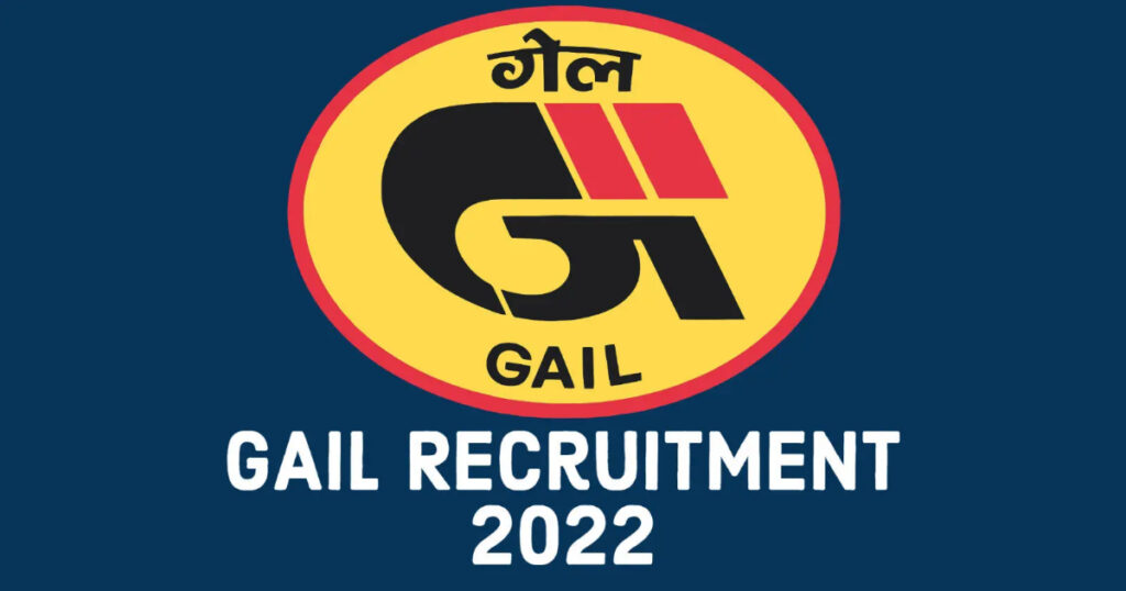 Vacancies in Gail India 2022